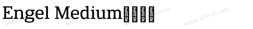 Engel Medium字体转换